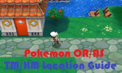 Pokemon Omega Ruby and Alpha Sapphire – TM and HM guide.